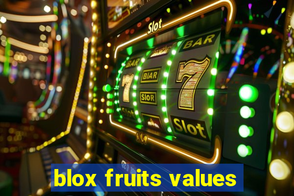 blox fruits values